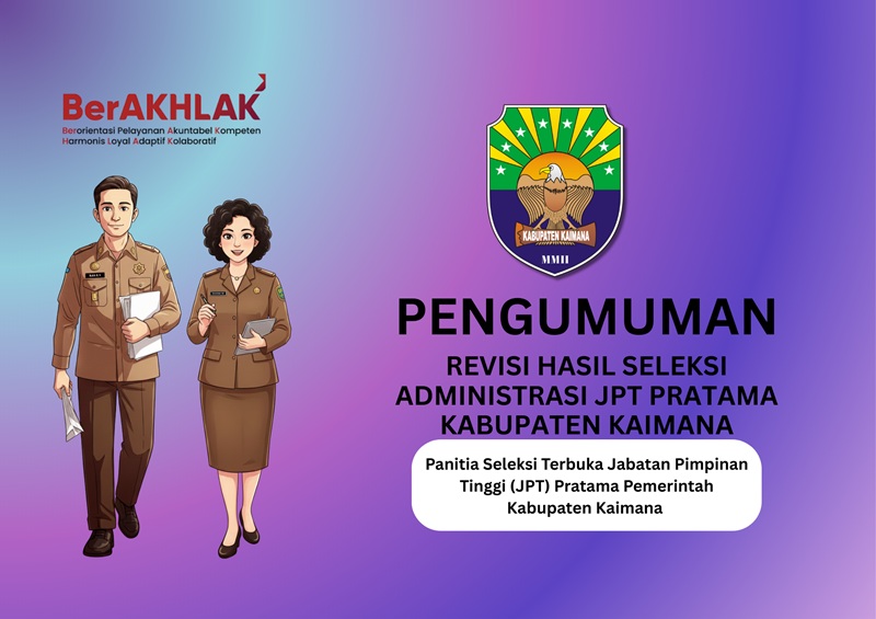 Pengumuman Revisi Hasil Seleksi Administrasi JPT Pratama Tahun 2025